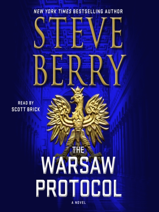 Title details for The Warsaw Protocol by Steve Berry - Available